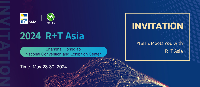 YISITE invites you to visit 2024 R+T Asia