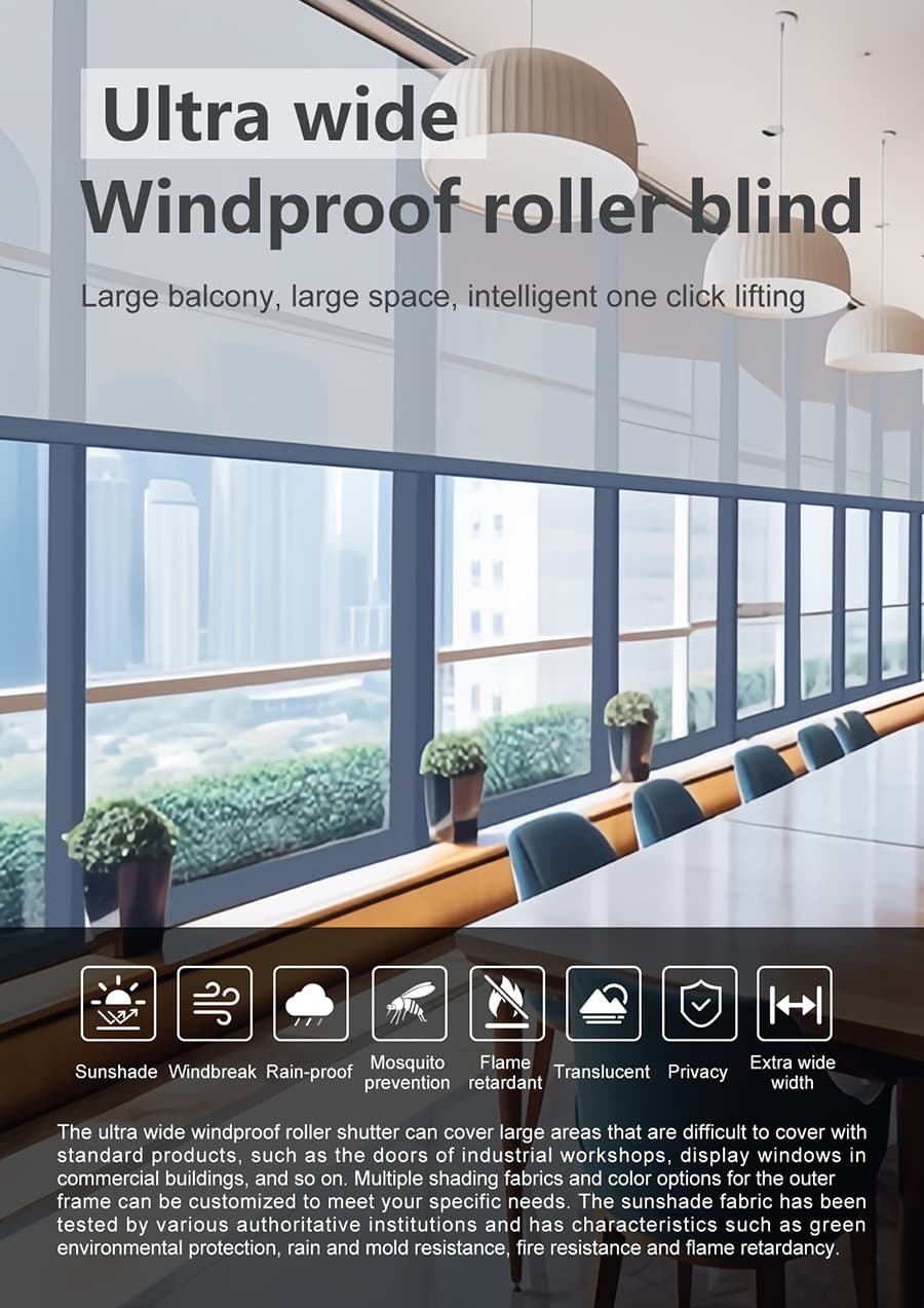 Ultra-Wide Docking Windproof Roller Shades